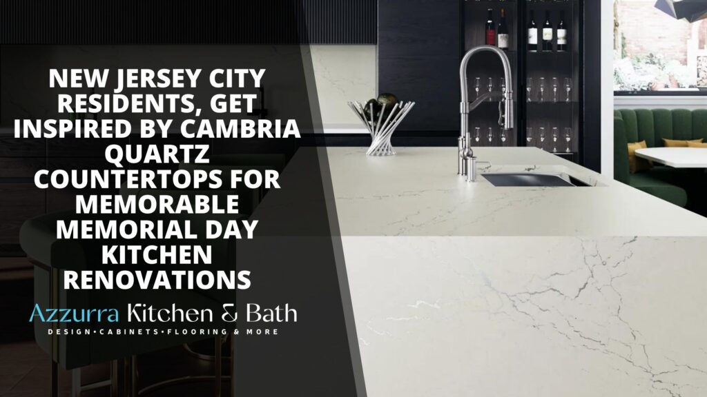 Cambria quartz countertops in New Jersey