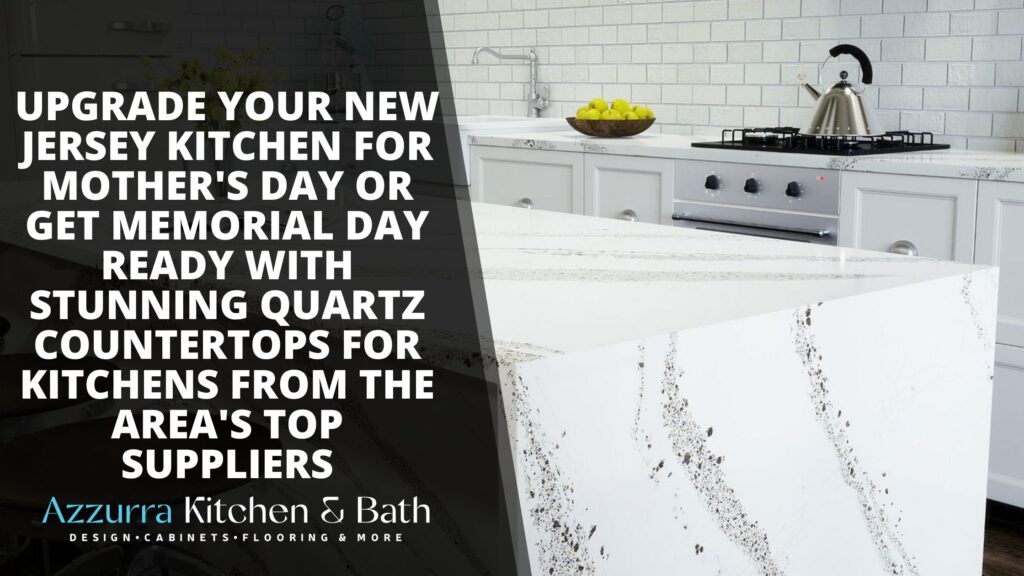 Quartz countertops for kitchens in New Jersey